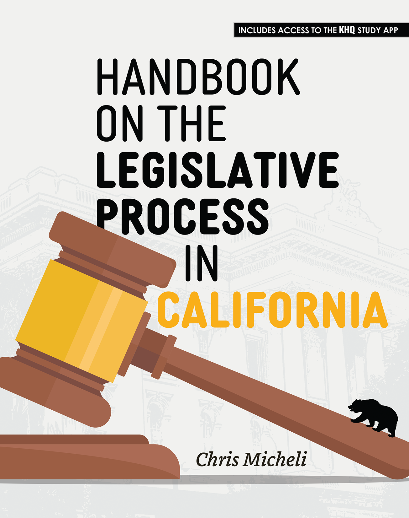 Handbook on California's Legislative Process