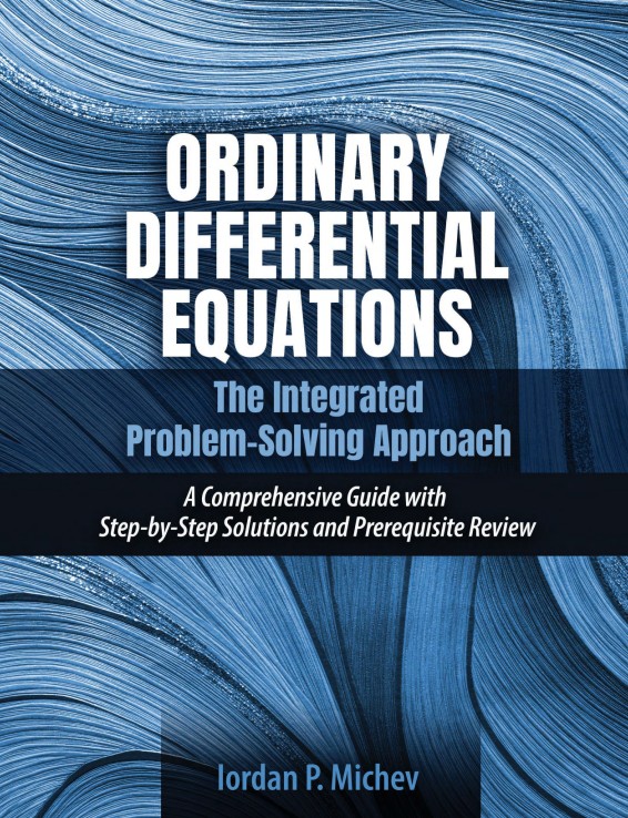 Ordinary Differential Equations: The Integrated Problem-Solving Approach