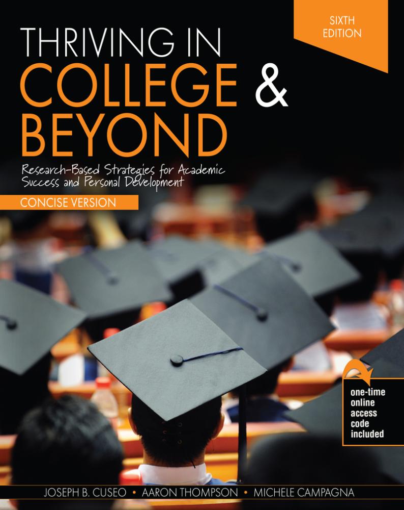 Thriving in College and Beyond: Research-Based Strategies for Academic Success and Personal Development: Concise Version