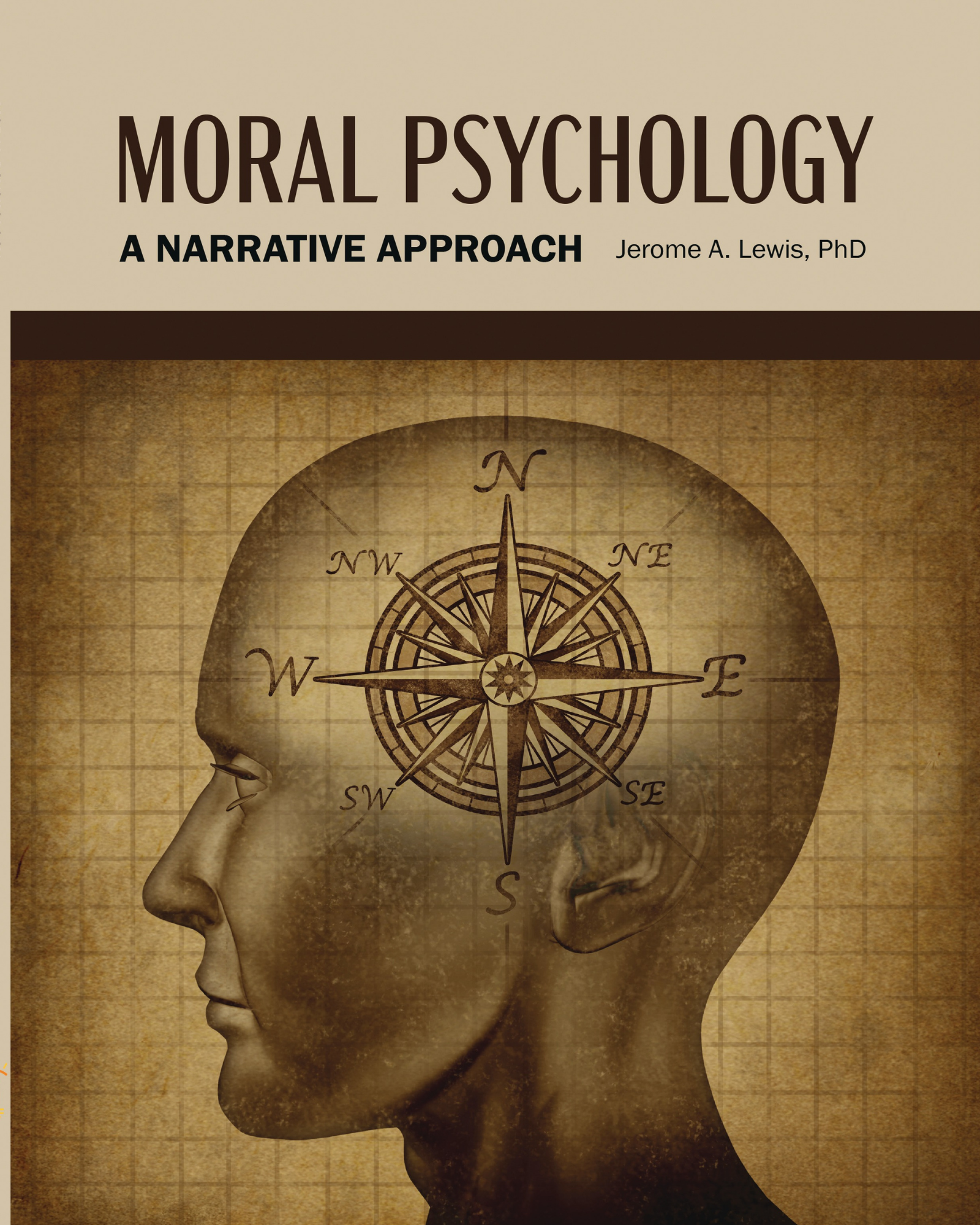 Moral Psychology: A Narrative Approach
