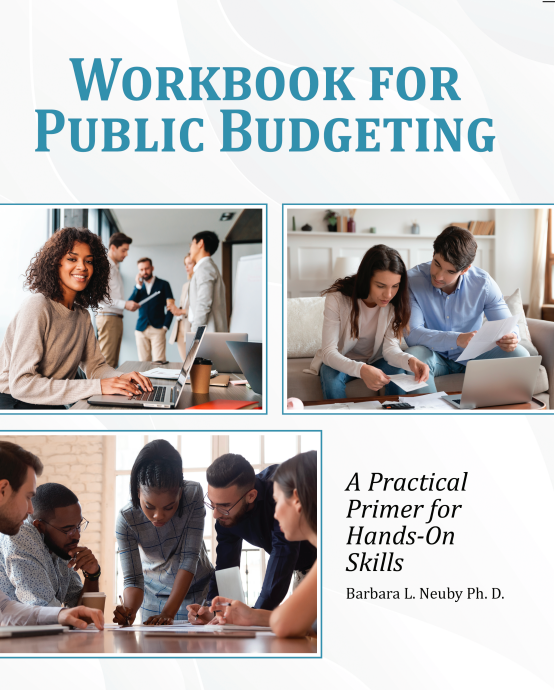 Workbook for Public Budgeting