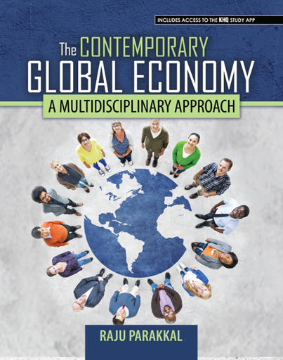 The Contemporary Global Economy: A Multidisciplinary Approach