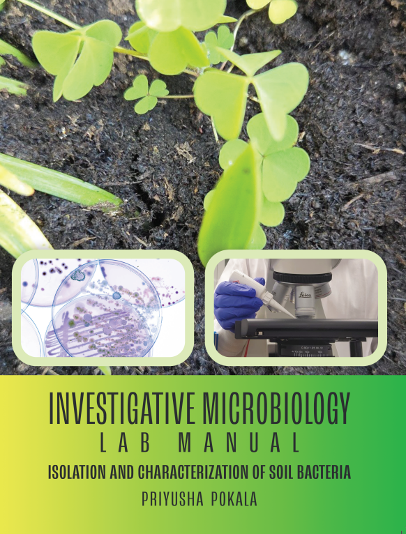 Investigative Microbiology Lab Manual: Isolation and Characterization of Soil Bacteria