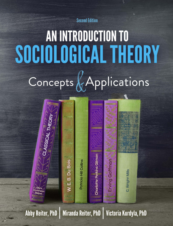 Introduction to Sociological Theory: Concepts and Applications