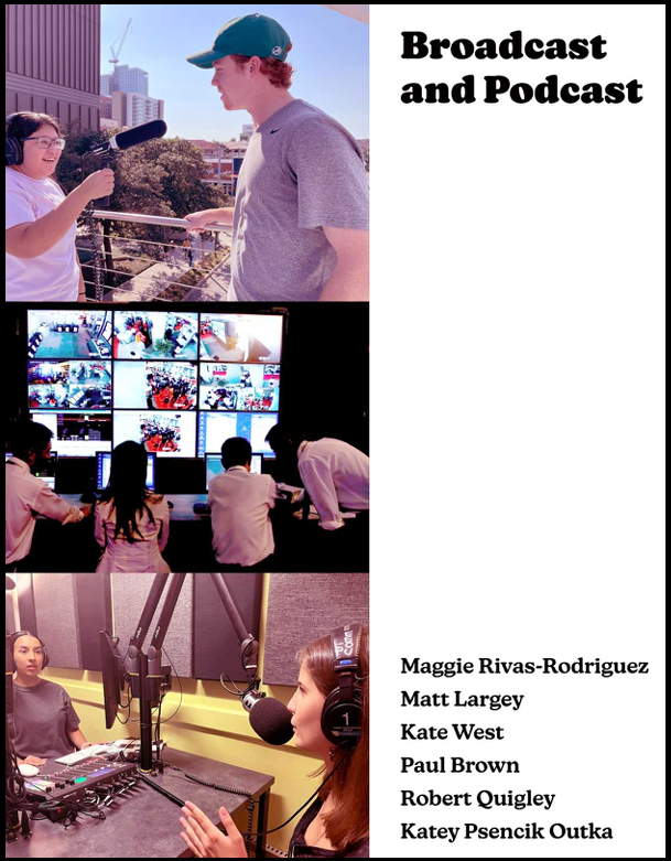 Broadcast and Podcast