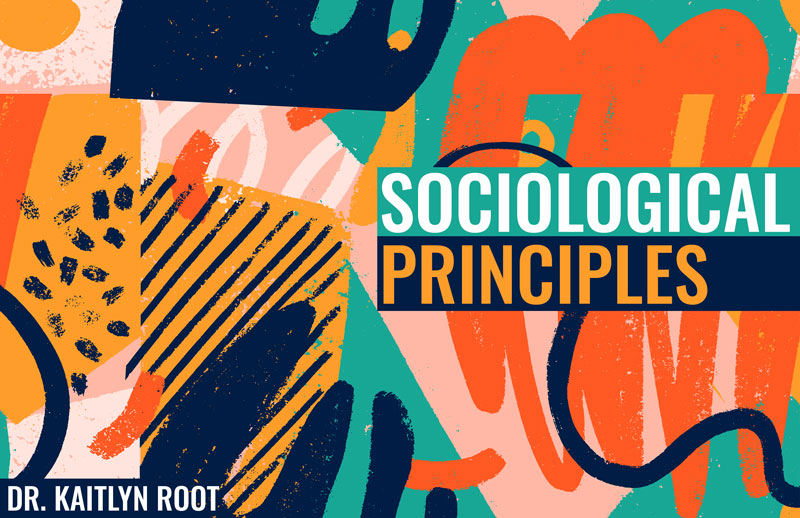 Sociological Principles