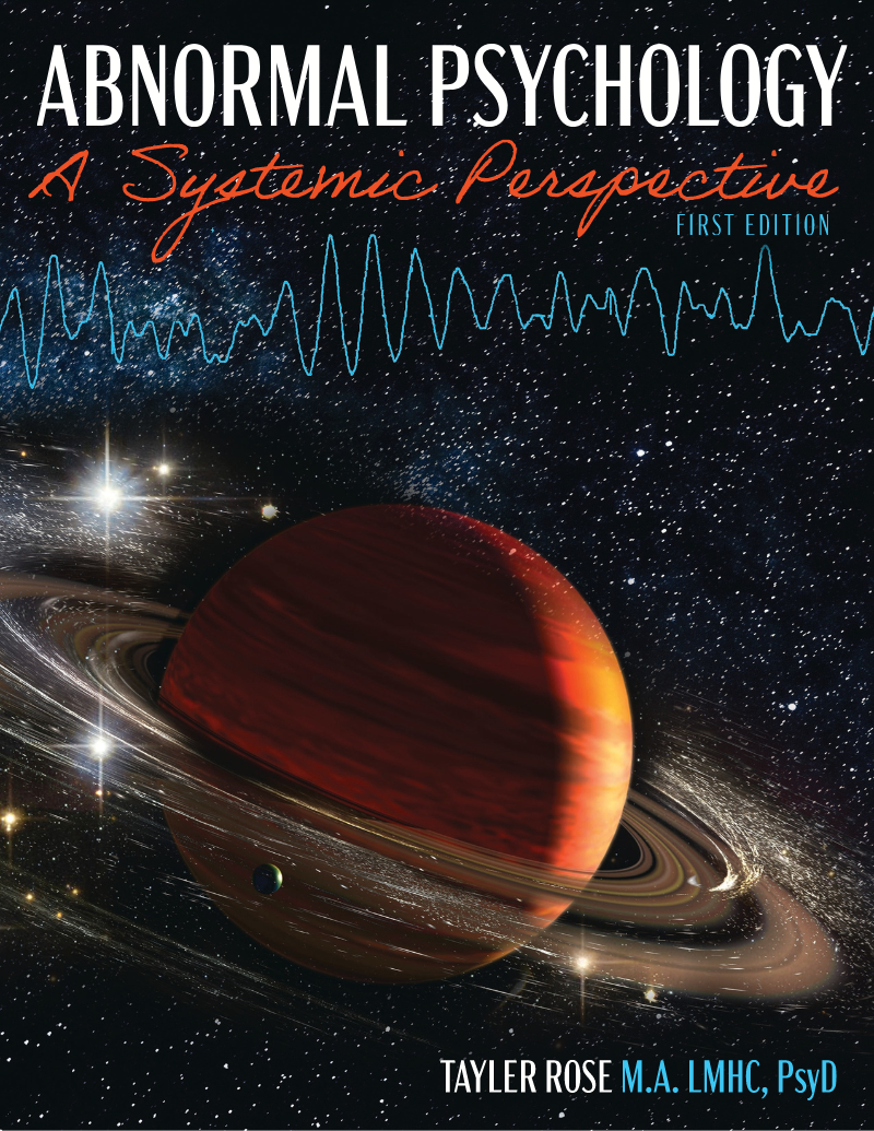 Abnormal Psychology: A Systemic Perspective