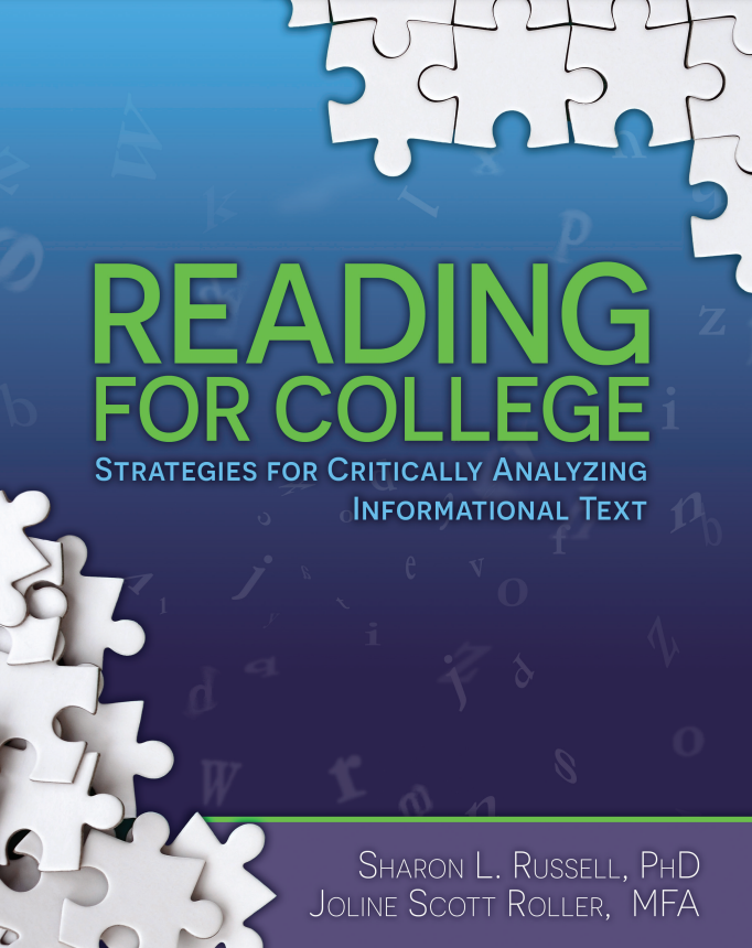 Reading for College: Strategies for Critically Analyzing Informational Text