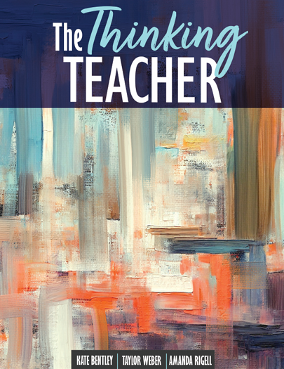The Thinking Teacher