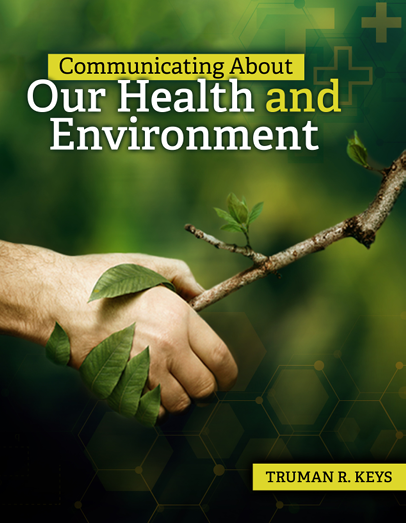 Communicating About our Health and Environment, Preliminary Edition
