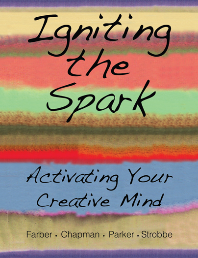 Igniting the Spark: Activating Your Creative Mind