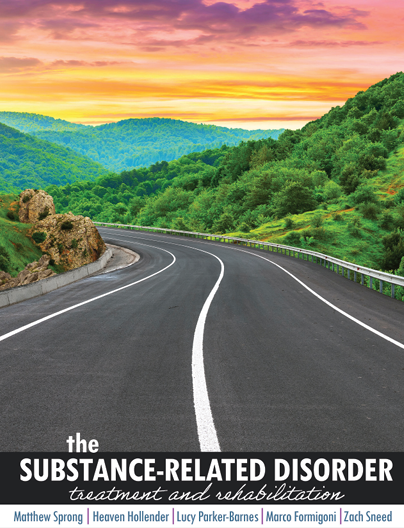 The Substance Related Disorder: Treatment & Rehabilitation