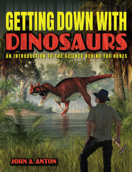 Getting Down with Dinosaurs: An Introduction to the Science Behind the Bones