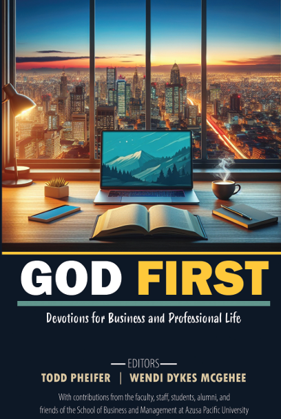 God First: Devotions for Business and Professional Life