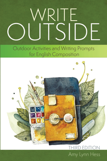 Write Outside: Outdoor Activities and Writing Prompts for English Composition