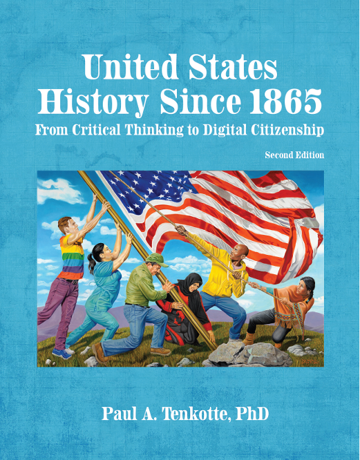 United States History Since 1865: From Critical Thinking to Digital Citizenship