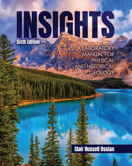 Insights: A Laboratory Manual for Physical and Historical Geology