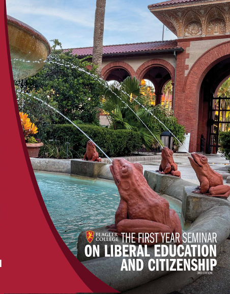 The First Year Seminar on Liberal Education and Citizenship