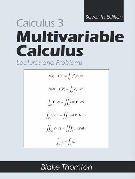Calculus 3 Multivariable Calculus Lectures and Problems