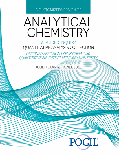 Analytical Chemistry: A Guided Inquiry Quantitative Analysis Collection