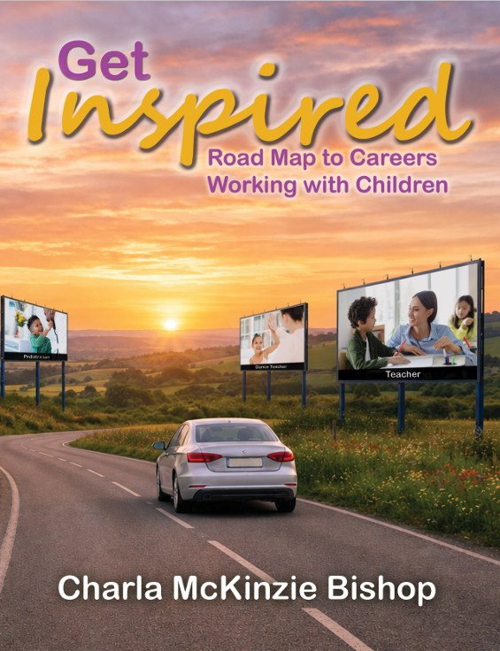 Get Inspired: Road Map to Careers Working with Children