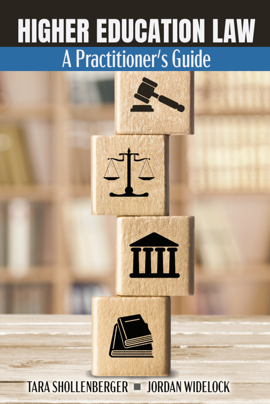 Higher Education and Law: A Practitioner's Guide