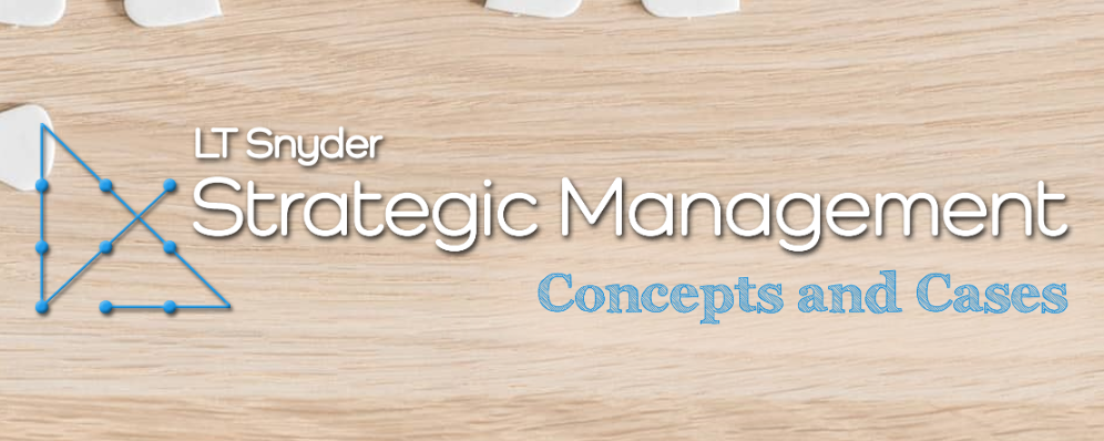Strategic Management: Concepts and Cases
