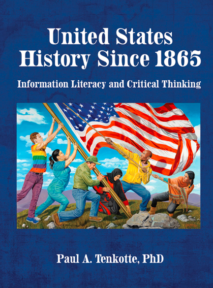 United States History Since 1865: Information Literacy and Critical Thinking