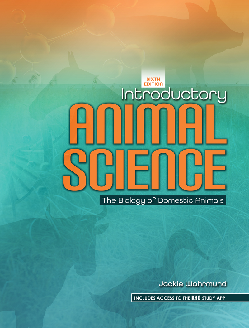 Introductory Animal Science: The Biology of Domestic Animals