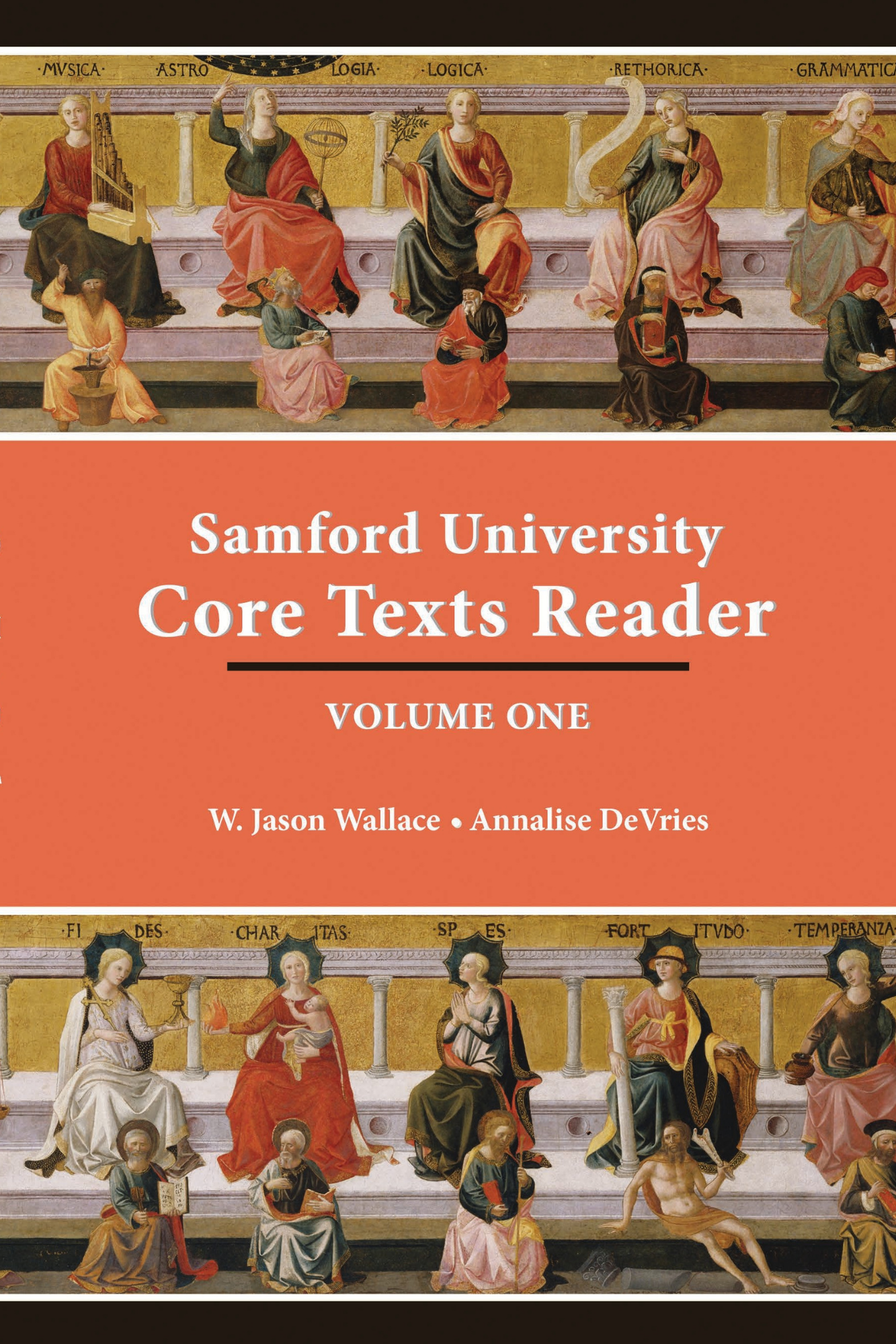 Samford University Core Texts Reader Volume I