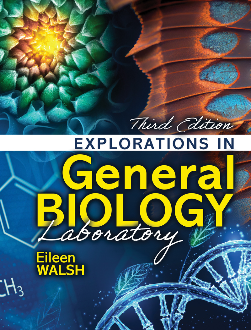Explorations in General Biology Laboratory