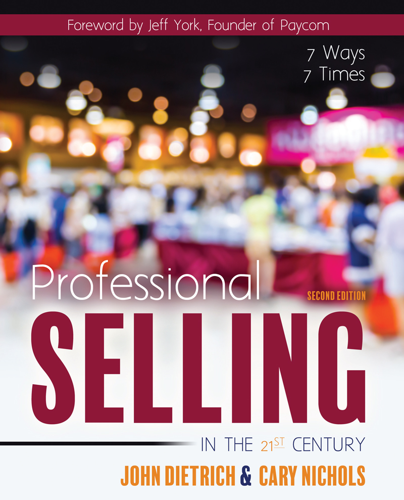 Professional Selling in the 21st Century: 7 Ways, 7 Times...