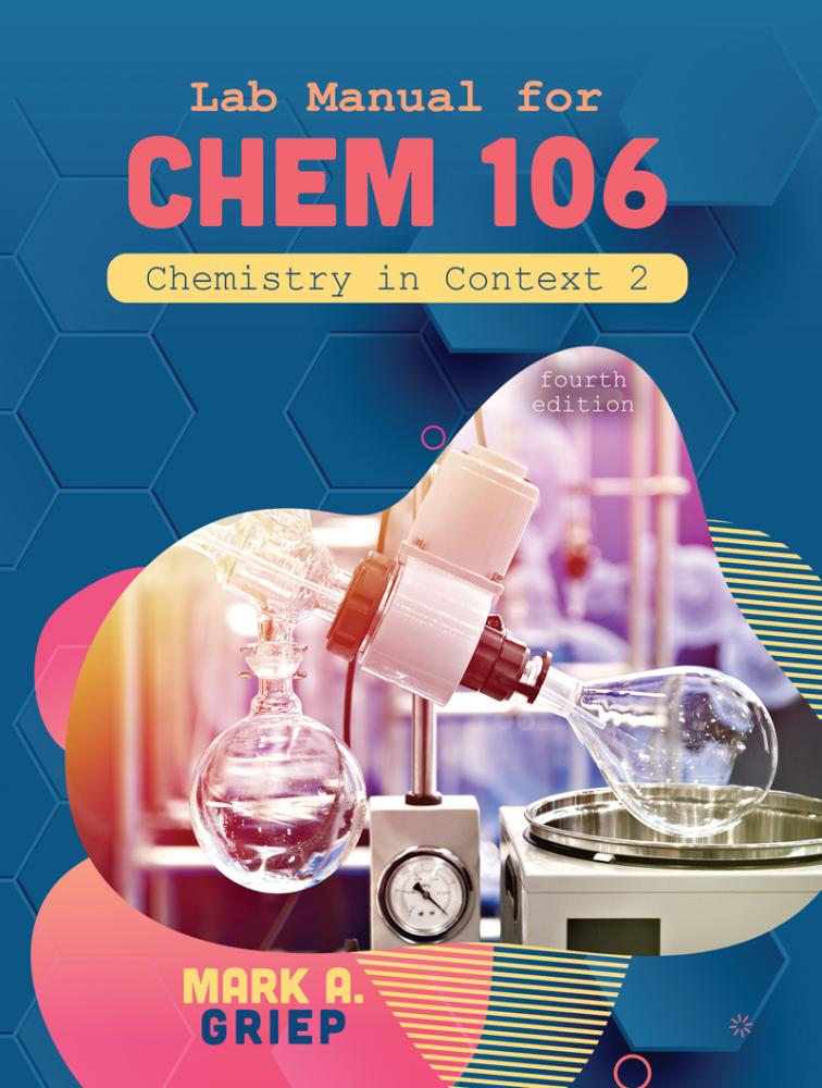Lab Manual for Chem 106 Chemistry in Context 2 | Higher Education