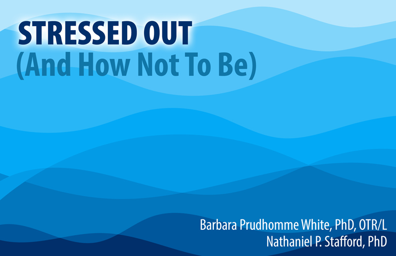 Stressed Out: The Science and Nature of Human Stress