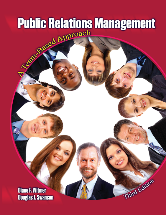 Public Relations Management: A Team-Based Approach
