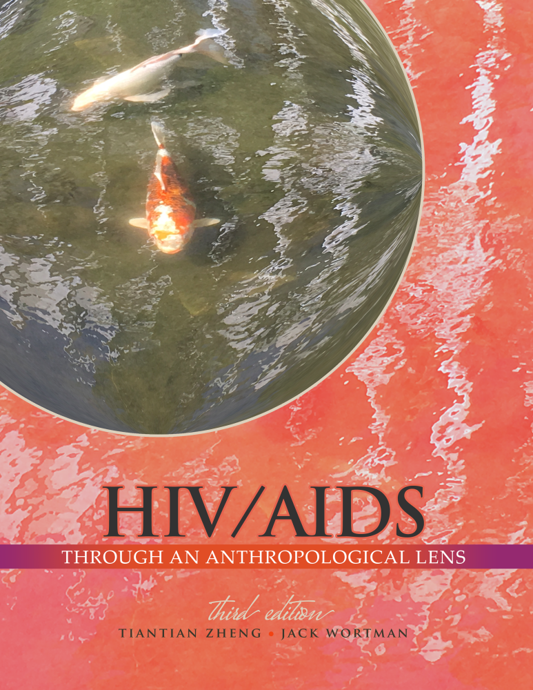 HIV/AIDS Through an Anthropological Lens