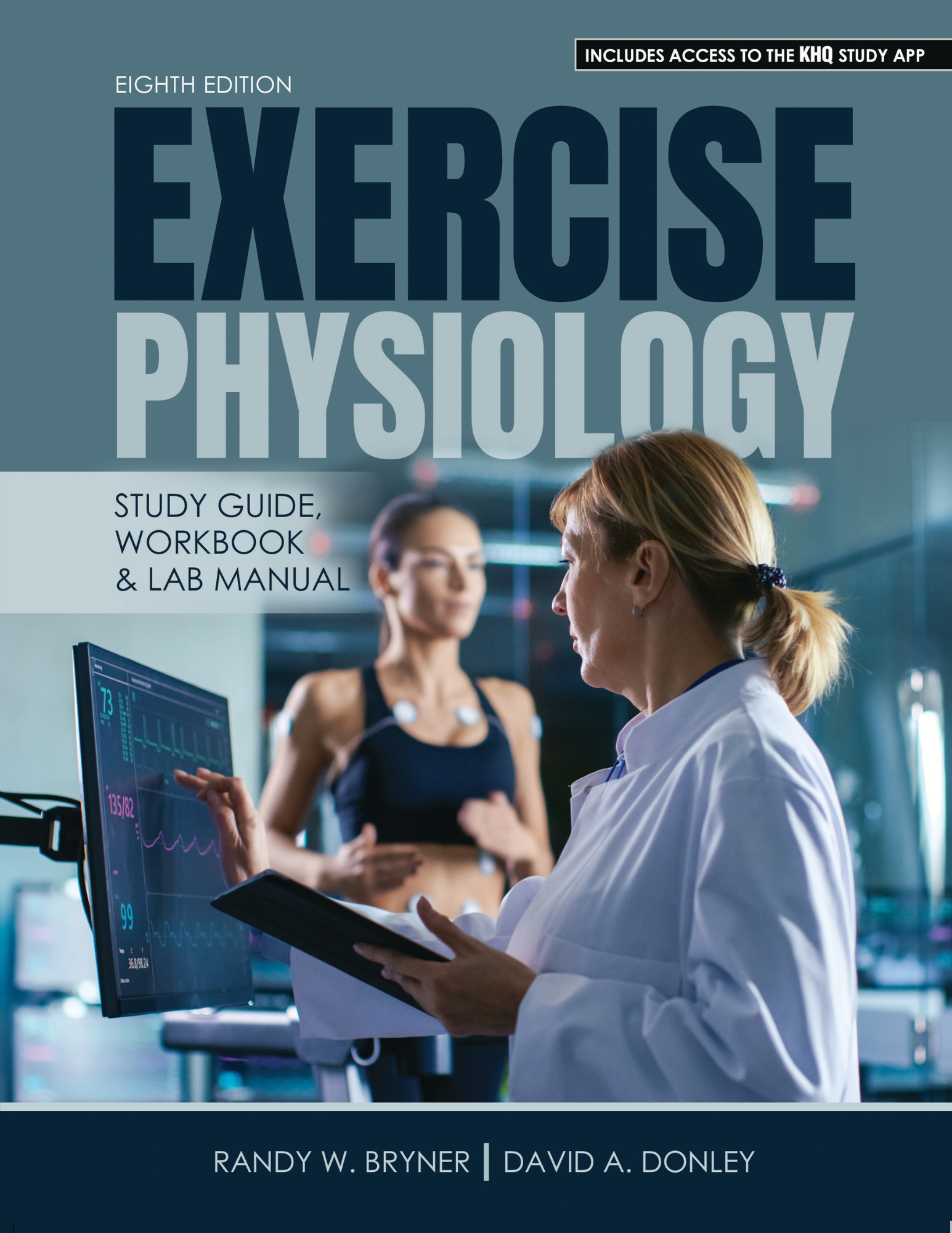 Exercise Physiology: Study Guide, Workbook and Lab Manual