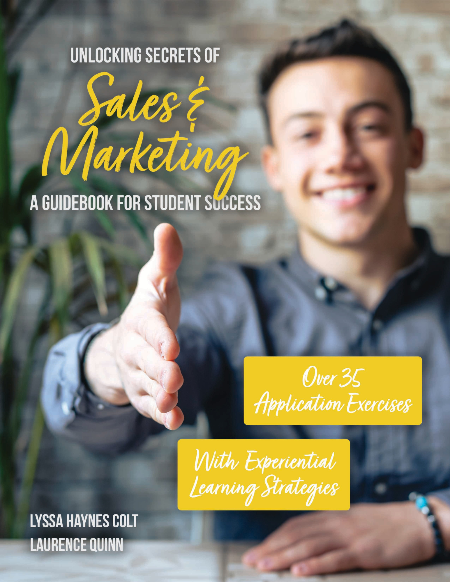 Unlocking Secrets of Sales & Marketing: A Guidebook for Student Success