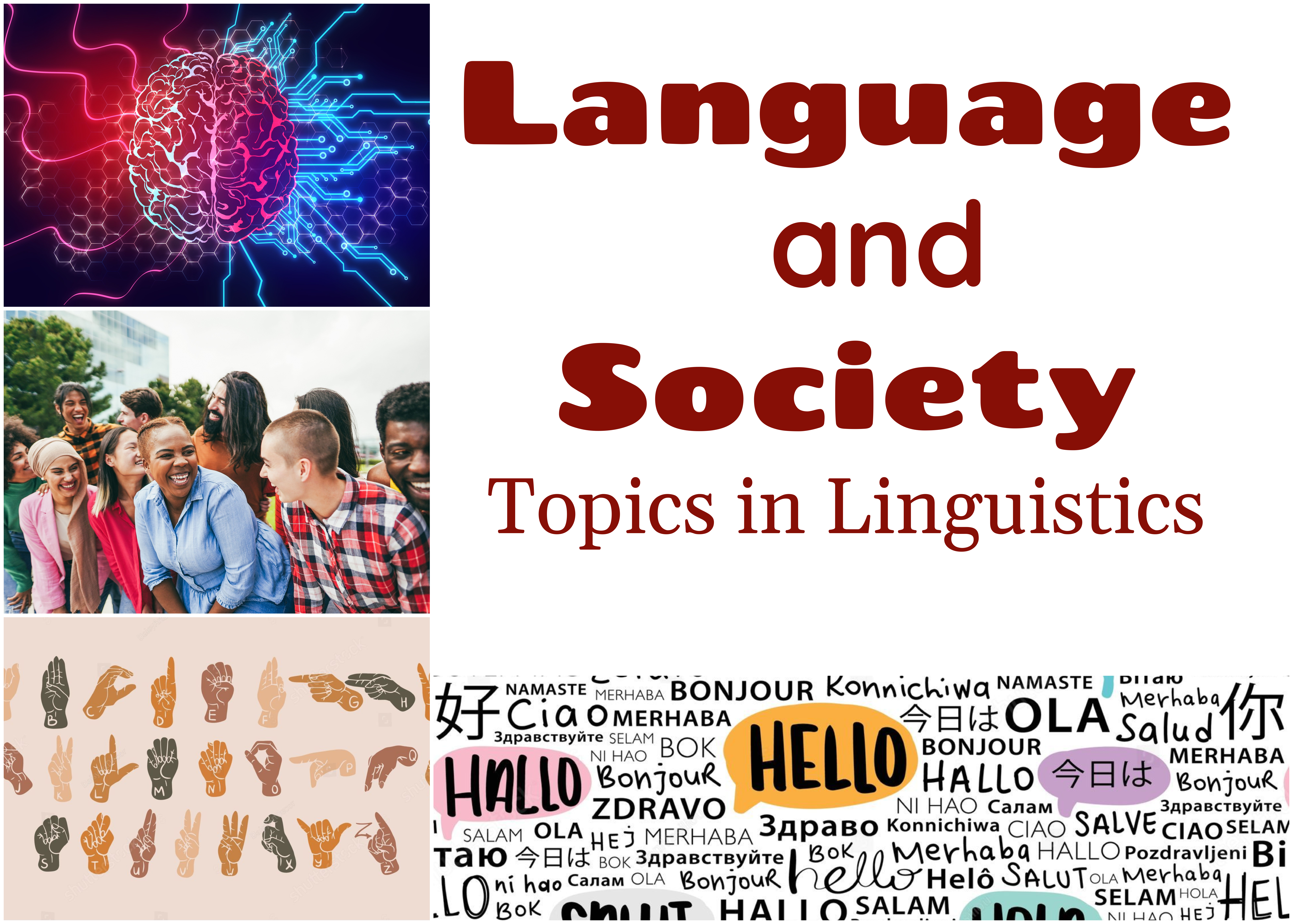 Language and Society: An Introduction to Topics in Linguistics