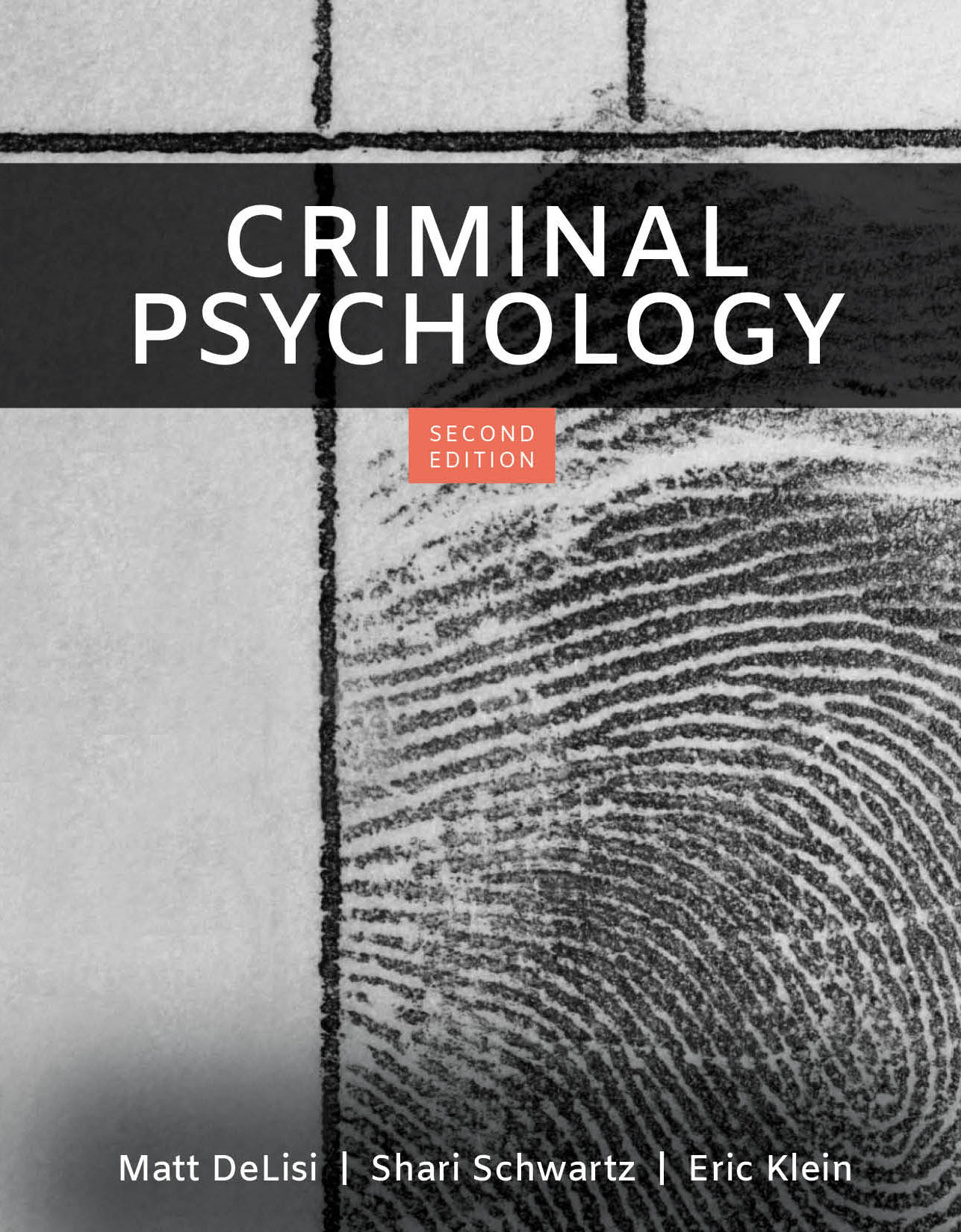 Criminal Psychology, Second Edition