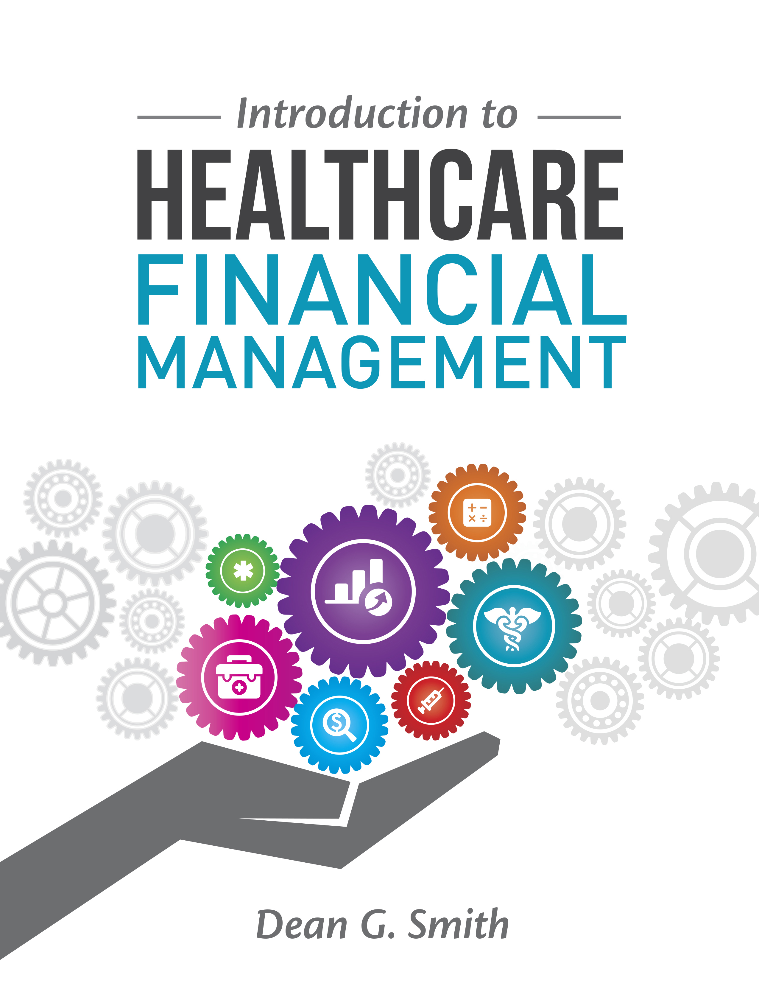 Introduction to Healthcare Financial Management