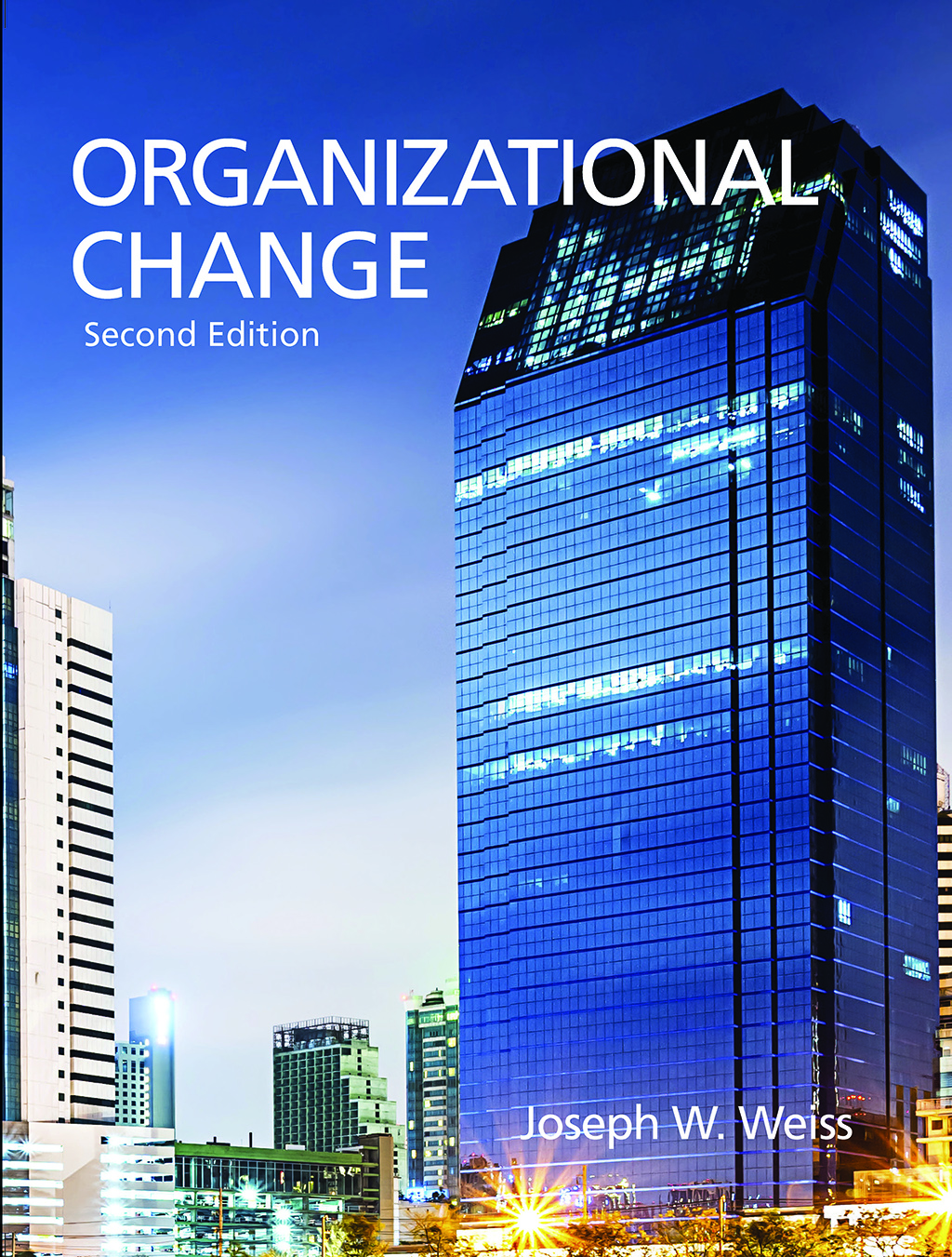 Organizational Change, Second Edition