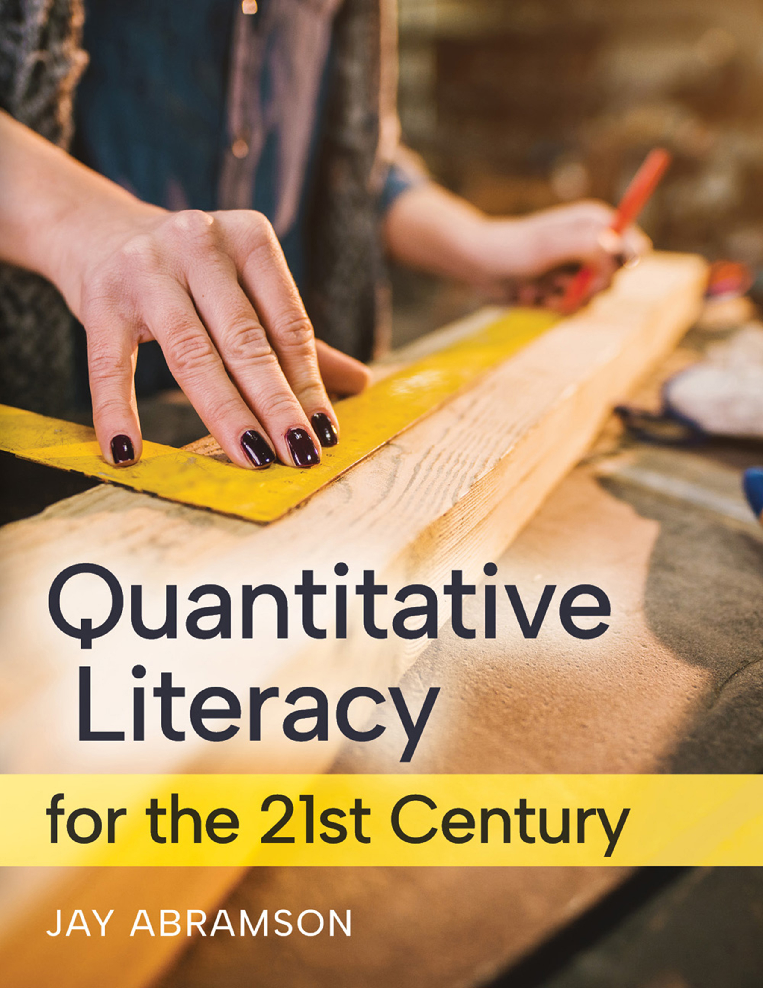 Quantitative Literacy for the 21st Century