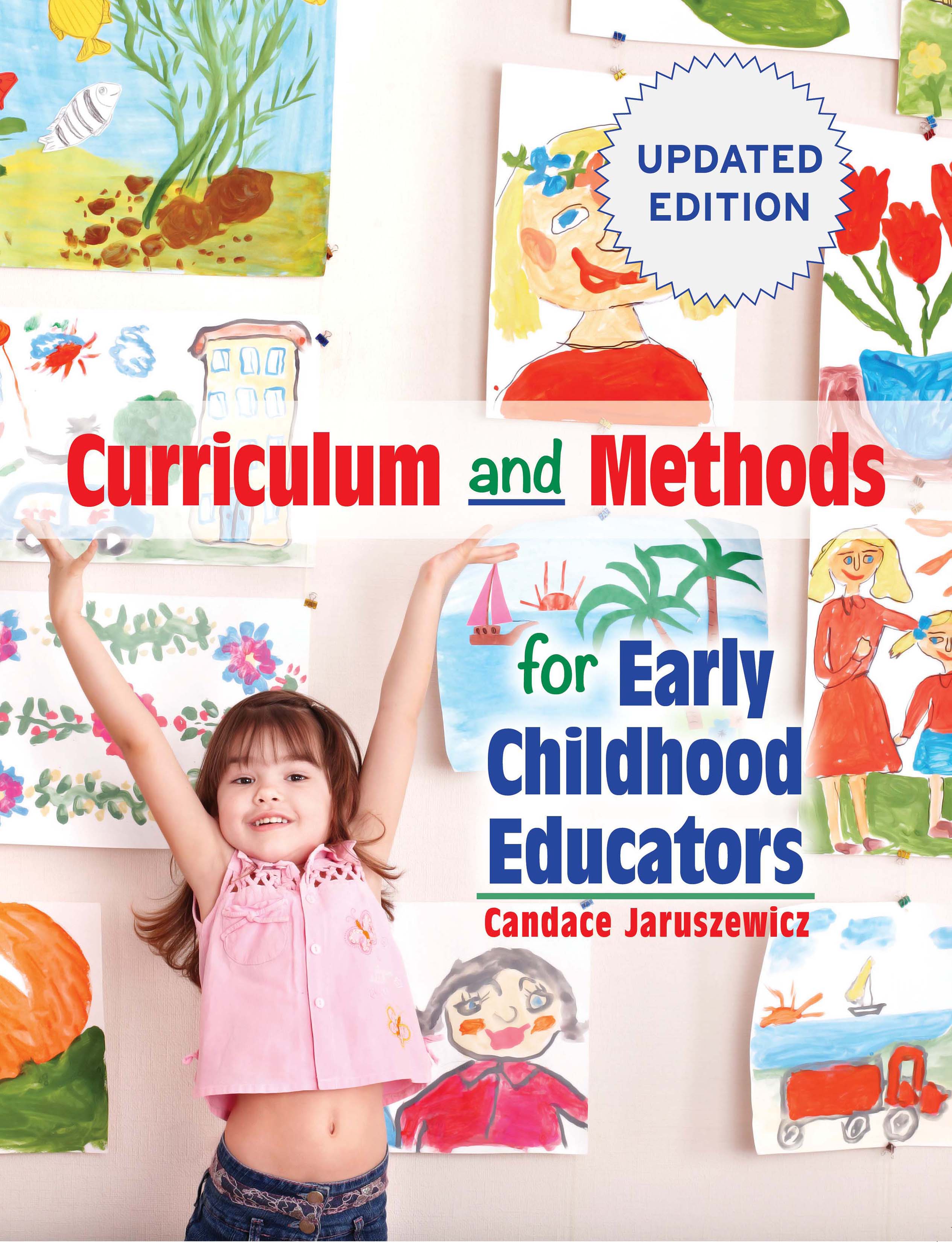 Curriculum and Methods for Early Childhood Educators, Updated Edition
