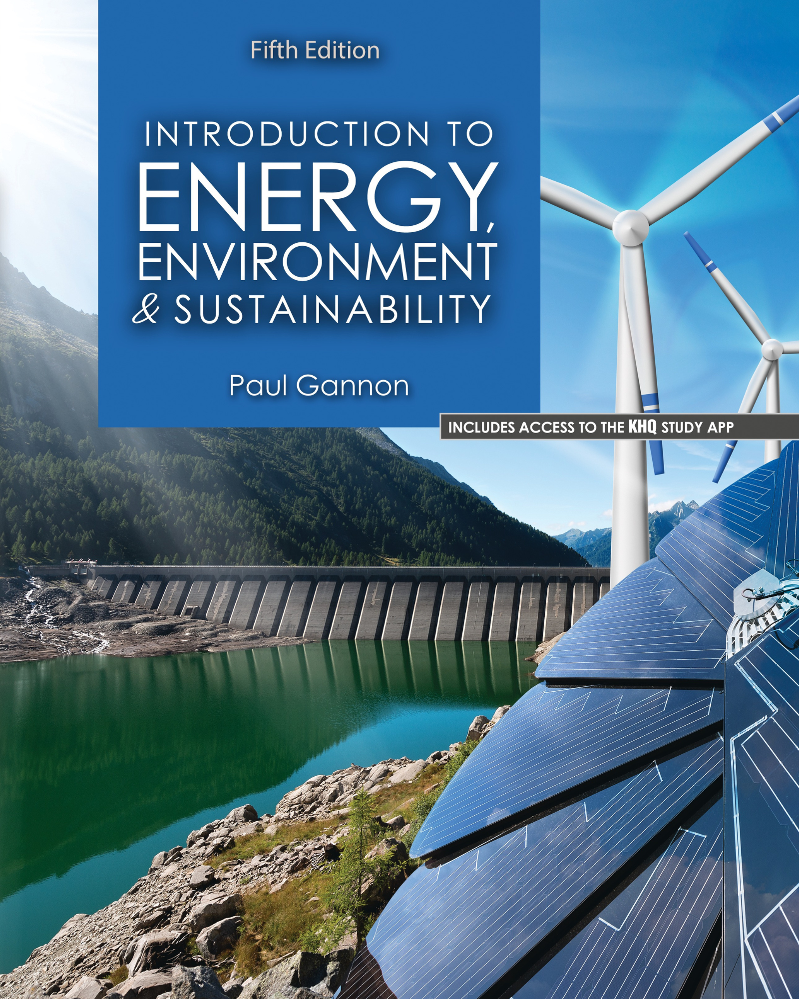 Introduction to Energy, Environment, and Sustainability