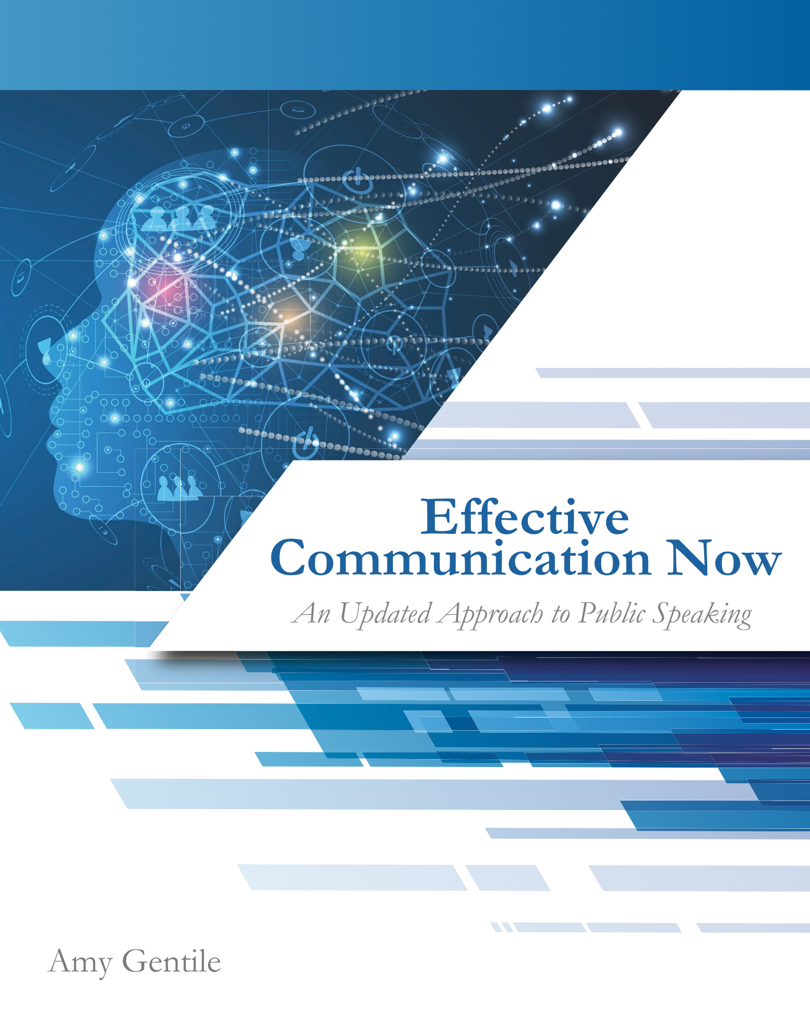 Effective Communication Now: An Updated Approach to Public Speaking
