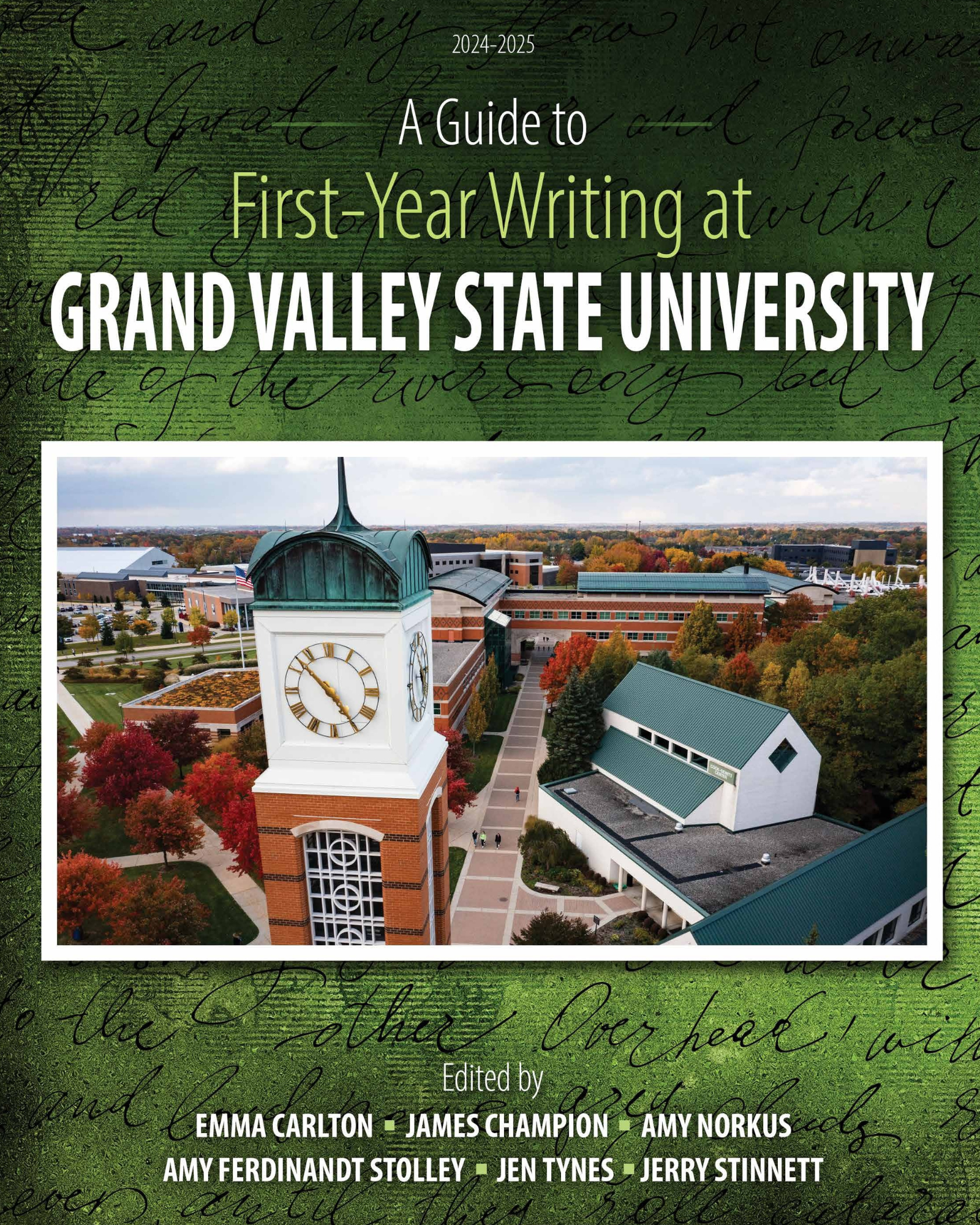 A Guide to First-Year Writing at Grand Valley State University