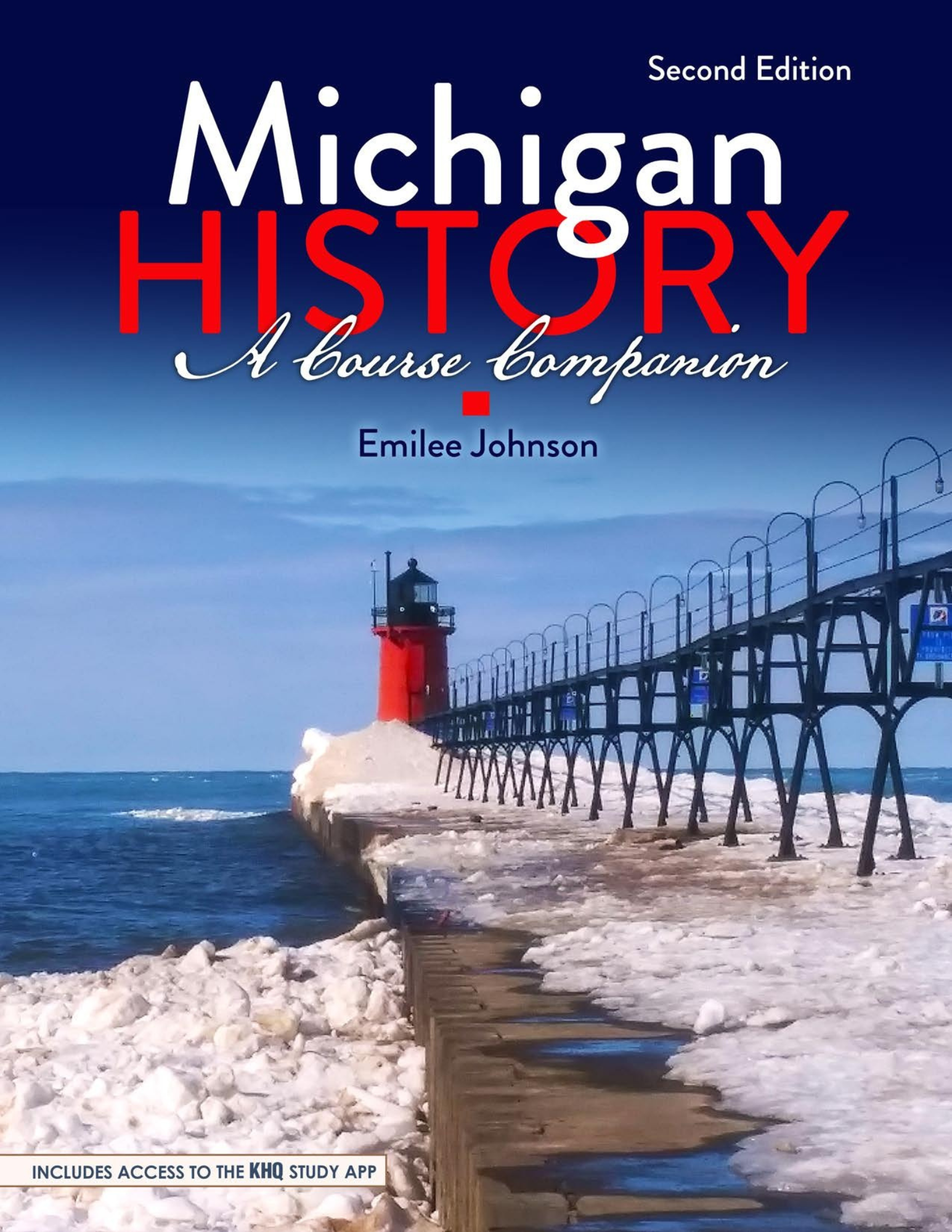 Michigan History: A Course Companion