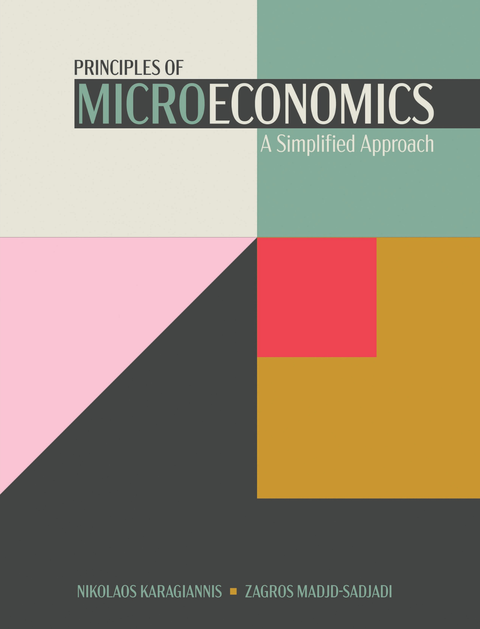 Principles of Microeconomics: A Simplified Approach