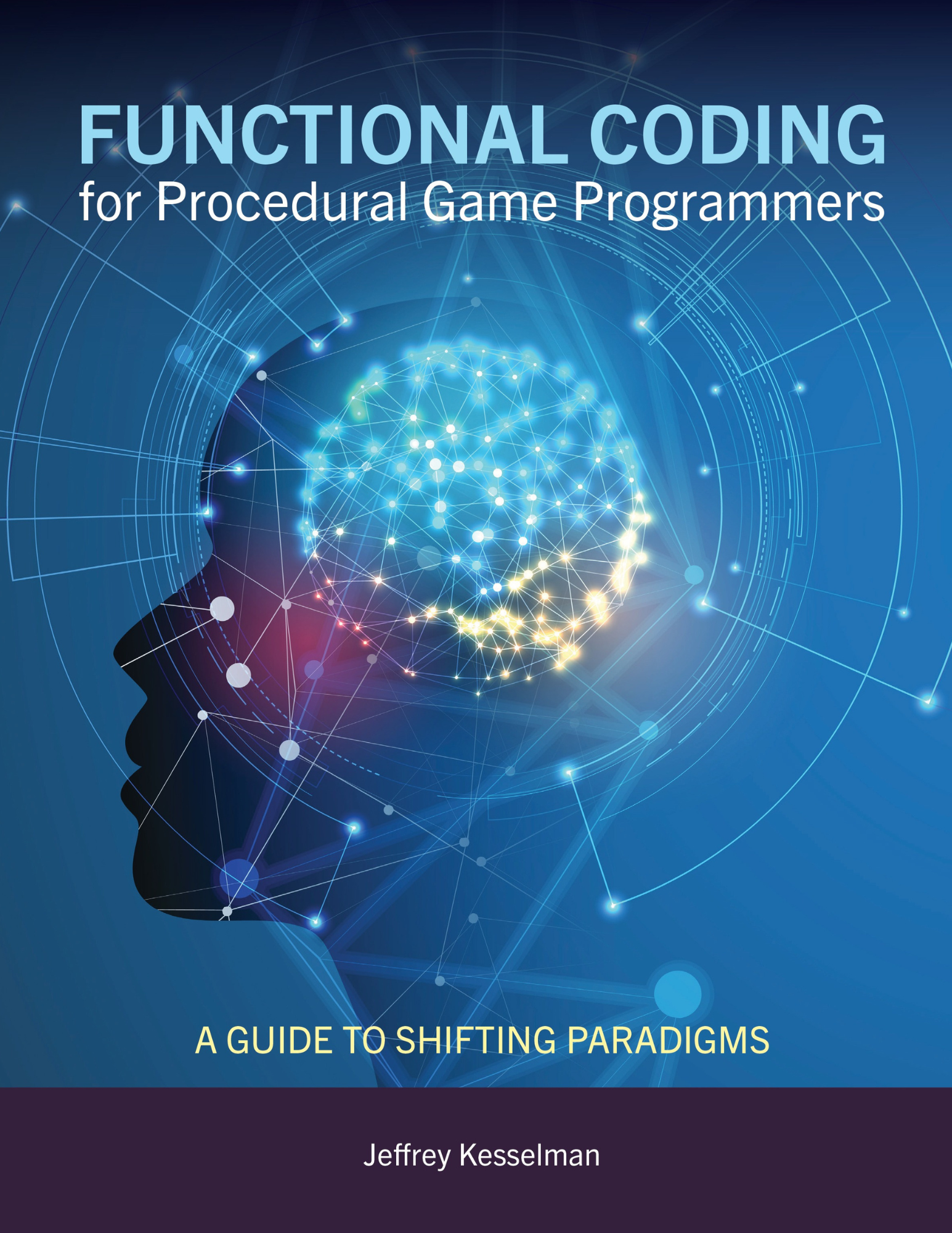 Functional Coding for Procedural Game Programmers: A Guide to Shifting Paradigms
